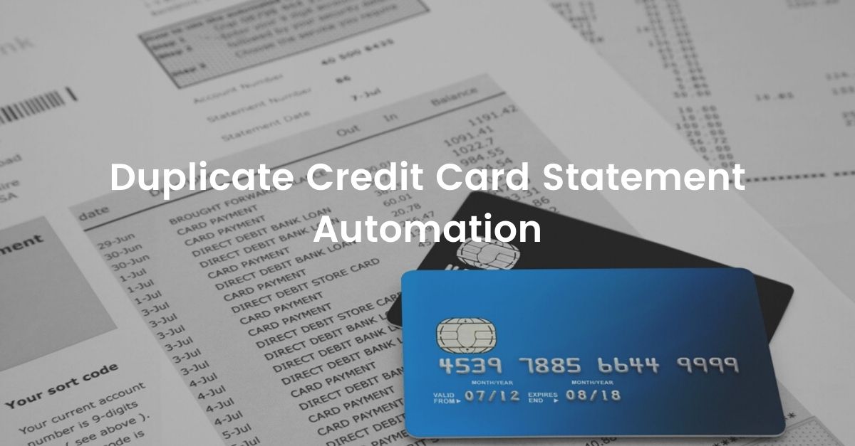 Duplicate Credit Card Statement case study Featsystems